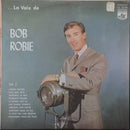 Bob Robie - La Voix De Bob Robie Vol 2 (Vinyle Usagé)