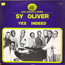 Sy Oliver - Yes Indeed (Vinyle Usagé)