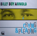 Billy Boy Arnold - Crying And Pleading (Vinyle Usagé)