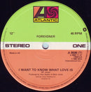 Foreigner - I Want To Know What Love Is (Vinyle Usagé)