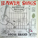 Oscar Brand - Bawdy Songs And Backroom Ballads Vol 3 (Vinyle Usagé)
