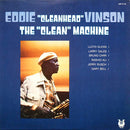Eddie Cleanhead Vinson - The Clean Machine (Vinyle Usagé)