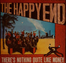 Happy End - There's Nothing Quite Like Money (Vinyle Usagé)