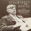 Strawinsky / Boulez - Strawinsky Par Boulez: Renard / Symphonies D Instruments A Vent / Concertino Pour 12 Instruments / 3 Pieces Pour Quatuor A Cordes / 3 Pieces Pour Clarinette (Vinyle Usagé)