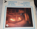 Various - Voodoo Ceremony in Haiti (Vinyle Usagé)