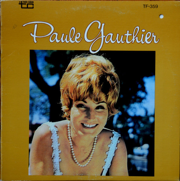 Paule Gauthier - Paule Gauthier (Vinyle Usagé)