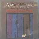 Martin Denny - A Taste Of Honey (Vinyle Usagé)