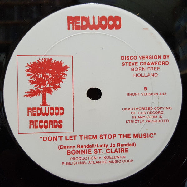 Bonnie St Claire - Dont Let Them Stop The Music (Vinyle Usagé)