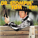 Stompin Tom - Dr Stompin Tom Eh (CD Usagé)