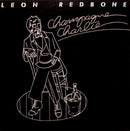Leon Redbone - Champagne Charlie (Vinyle Usagé)