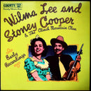 Wilma Lee / Stoney Cooper - Early Recordings (Vinyle Usagé)