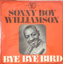 Sonny Boy Williamson  - Bye Bye Bird (Vinyle Usagé)