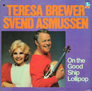 Teresa Brewer / Svend Asmussen - On The Good Ship Lollipop (Vinyle Usagé)