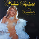Michele Richard - 25e Anniversaire (Vinyle Usagé)