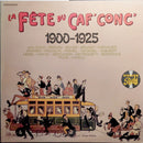 Various - La Fete du Caf Conc 1900-1925 (Vinyle Usagé)