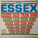 Essex - Easier Said Than Done (Vinyle Usagé)
