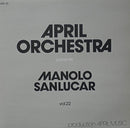 Manolo Sanlucar - April Orchestra Vol 22 (Vinyle Usagé)