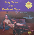 Anastacios Smirniotis - Belly Dance in the Bacchanal Room (Vinyle Usagé)