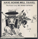 Russ Gary Big Band Express - Have Horns Will Travel Vol 1 (Vinyle Usagé)