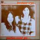 Breton / Cyr - Parlez Moe Pu (Vinyle Usagé)