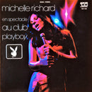 Michelle Richard - En Spectacle au Club Playboy (Vinyle Usagé)