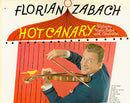Florian Zabach - Hot Canary (Vinyle Usagé)