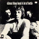 Climax Blues Band - Climax Blues Band (A Lot of Bottle) (Vinyle Usagé)