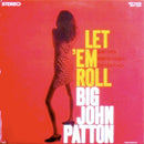 John Patton - Let Em Roll (Vinyle Usagé)