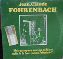 Jean-Claude Fohrenbach - Mais Quavez-Vous Donc Fait De La Face Cachee De La Lune Docteur Fohrenbach (Vinyle Usagé)