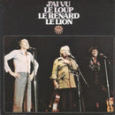Felix Leclerc / Gilles Vigneault / Robert Charlebois - J ai Vu le Loup le Renard le Lion (Vinyle Usagé)