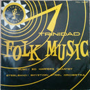 Ed Harper's / Boys Town Steel - Trinidad Folk Music (Vinyle Usagé)