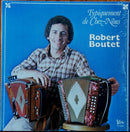 Robert Boutet - Typiquement De Chez Nous (Vinyle Usagé)
