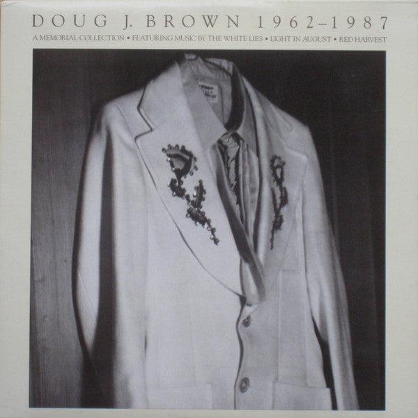 White Lies / Light In August / Red Harvest - Doug J Brown 1962-1987 (Vinyle Usagé)