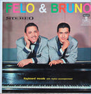 Felo Bergaza Juan Bruno Tarraza - Felo Y Bruno (Vinyle Usagé)