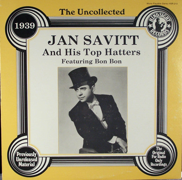 Jan Savitt And His Top Hatters - The Uncollected Jan Savitt 1939 (Vinyle Usagé)