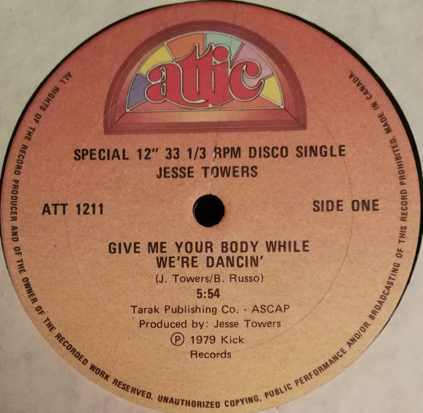 Jesse Towers - Give Me Your Body While Were Dancin (Vinyle Usagé)