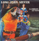 Long John Silver  -  La Mer Et Le Vent (Vinyle Usagé)