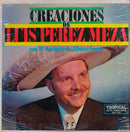 Luis Perez Meza / Mariachi De Alfonso Lopez - Creaciones De Luis Perez Meza (Vinyle Usagé)