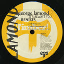 George LaMond - Its Always You (Remixes) (Vinyle Usagé)