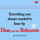 Dion and the Belmonts - Everything You Always Wanted to Hear by Dion and the Belmonts (Vinyle Usagé)