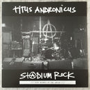 Titus Andronicus - S+@dium Rock: Five Nights At The Opera (Vinyle Usagé)
