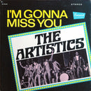 Artistics - I'm Gonna Miss You (Vinyle Usagé)