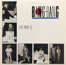 Bang Bang - Life Part II (Vinyle Usagé)