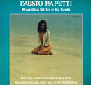 Fausto Papetti - Plays Glen Miller And Big Bands (Vinyle Usagé)