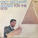 Onzy Matthews - Sounds For The 60s (Vinyle Usagé)