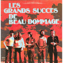 Beau Dommage - Les Grands Succes de Beau Dommage (Vinyle Usagé)