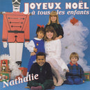 Nathalie Simard - Joyeux Noel a Tous les Enfants (Vinyle Usagé)