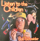 Bob Schneider  - Listen To The Children (Vinyle Usagé)