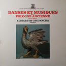 Various / Chojnacka - Danses Et Musiques De La Pologne Ancienne (Vinyle Usagé)
