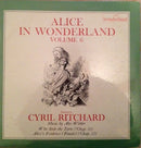 Cyril Ritchard - Alice In Wonderland : Volume 6 (Vinyle Usagé)